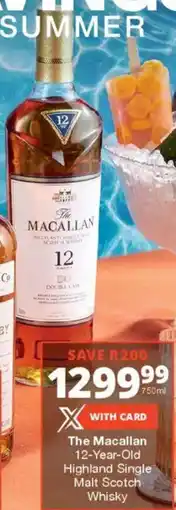 Checkers Liquor Shop The Macallan 12-Year-Old Highland Single Malt Scotch Whisky offer