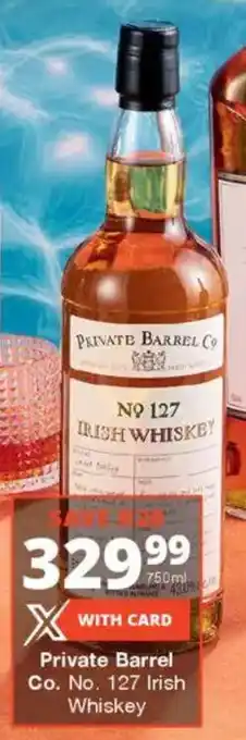 Checkers Liquor Shop Private Barrel Co. No. 127 Irish Whiskey offer