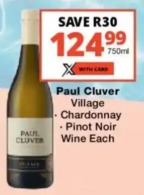 Checkers Liquor Shop Paul Cluver Village Chardonnay, Pinot Noir Wine offer