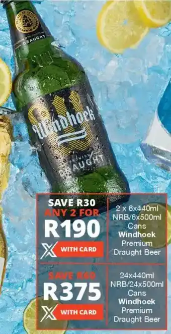 Checkers Liquor Shop Windhoek Premium Draught Beer offer