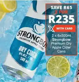 Checkers Liquor Shop Strongbow Premium Dry Apple Cider Cans offer