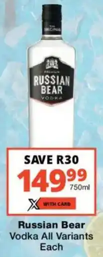 Checkers Liquor Shop Russian Bear Vodka All Variants offer