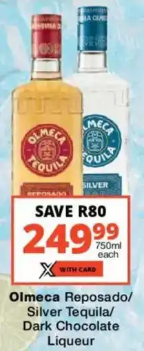 Checkers Liquor Shop Olmeca Reposado/ Silver Tequila/ Dark Chocolate Liqueur offer