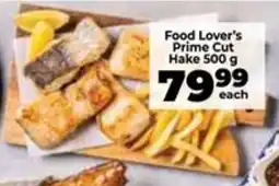 Food Lover's Market Food Lover's Prime Cut Hake offer