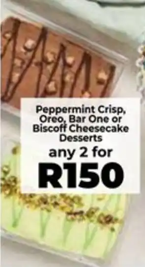Food Lover's Market Peppermint Crisp, Oreo, Bar One or Biscoff Cheesecake Desserts offer