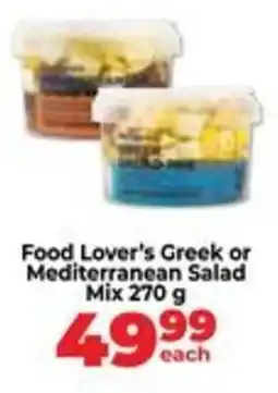 Food Lover's Market Food Lover's Greek or Mediterranean Salad Mix offer
