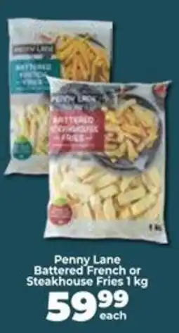 Food Lover's Market Penny Lane Battered French or Steakhouse Fries offer