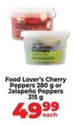 Food Lover's Market Food Lover's Cherry Peppers or Jalapeño Poppers offer
