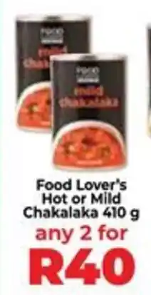 Food Lover's Market Food Lover's Hot or Mild Chakalaka offer