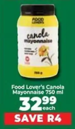 Food Lover's Market Food Lover's Canola Mayonnaise offer