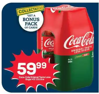 Coca-Cola Original Taste Less Sugar 4 x 1.5 Litre