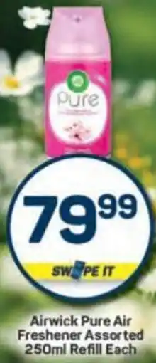 Pick n Pay Airwick Pure Air Freshener Assorted Refill offer