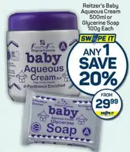 Pick n Pay Reitzer's Baby Aqueous Cream or Glycerine Soap offer