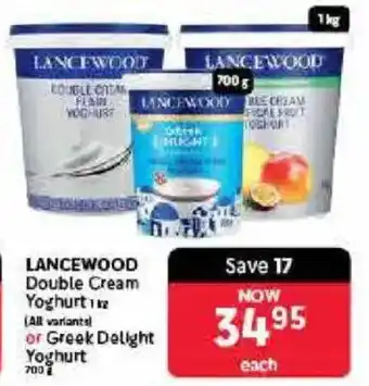 Makro LANCEWOOD Double Cream Yoghurt or Greek Delight Yoghurt offer