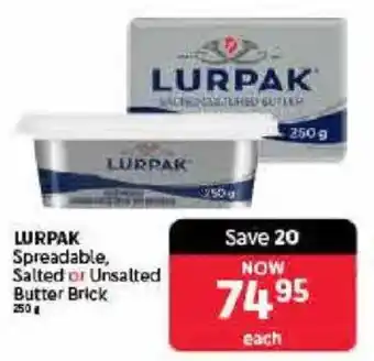 Makro LURPAK Spreadable, Salted or Unsalted Butter Brick offer