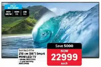 Makro SKYWORTH 218 cm 86" Smart MINI LED TV offer