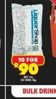 Shoprite Liquor Ice cube bag 10 offer