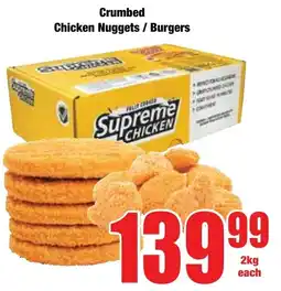 Boxer Superstores Crumbed Chicken Nuggets/ Burgers offer