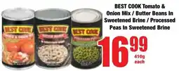 Boxer Superstores BEST COOK Tomato & Onion Mix/ Butter Beans In Sweetened Brine/ Processed Peas In Sweetened Brine offer