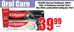 Boxer Superstores COLGATE Charcoal Toothpaste/ Total 12 Toothpaste Assorted/ Max White Lasting White Toothpaste offer