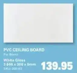 Cashbuild Pvc ceiling board white gloss offer