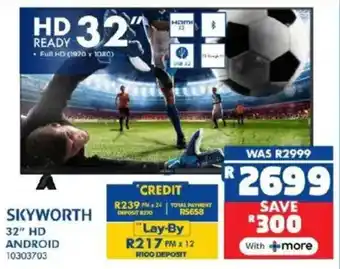 Russells SKYWORTH 32" HD Android TV offer