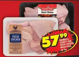 Shoprite Farmbest/ county fair fresh chicken braai pack offer
