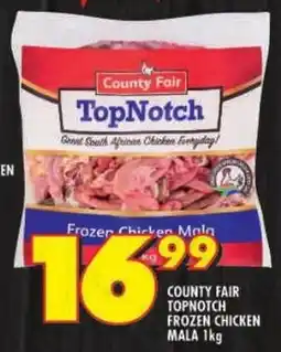 Shoprite County fair topnotch frozen chicken mala offer