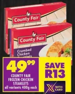 Shoprite County fair frozen chicken steaklets offer
