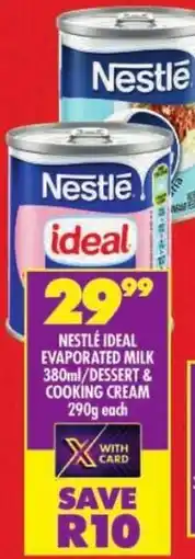 Shoprite Nestle ideal evaporated milk/ dessert & cooking cream offer