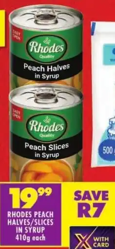 Shoprite Rhodes peach halves/ slices in syrup offer