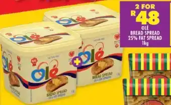 Shoprite Olé bread spread 25% fat spread offer