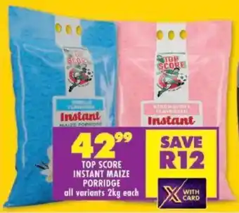Shoprite Top score instant maize porridge offer