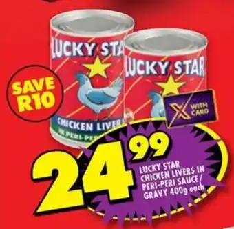 Shoprite Lucky star chicken livers in peri-peri sauce/ gravy offer