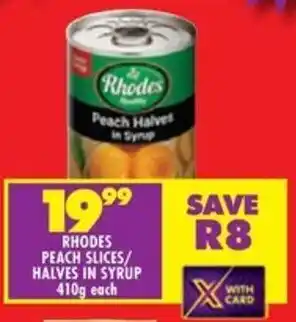 Shoprite Rhodes peach slices/ halves in syrup offer