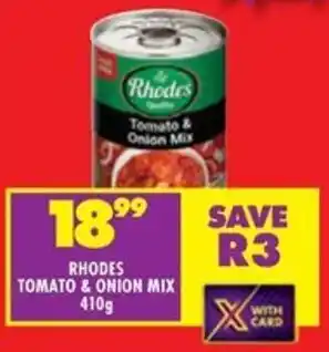 Shoprite Rhodes Tomato & Onion Mix offer