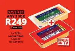 Checkers Lancewood Cheese All Variants offer