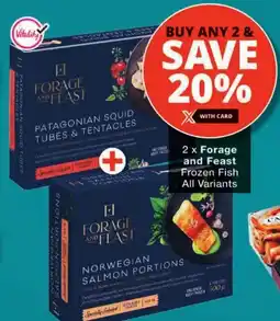 Checkers Forage and Feast Frozen Fish All Variants offer