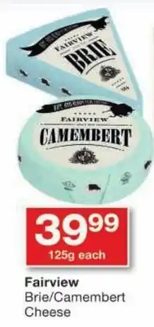 Checkers Fairview Brie/ Camembert Cheese offer