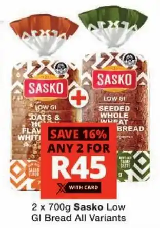 Checkers Sasko Low GI Bread All Variants offer