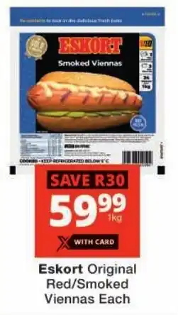 Checkers Eskort Original Red/ Smoked Viennas offer