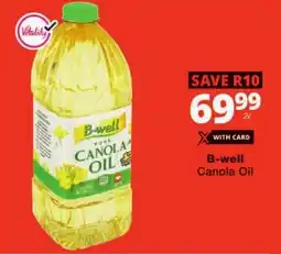 Checkers B-well Canola Oil offer