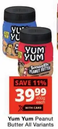 Checkers Yum Yum Peanut Butter All Variants offer
