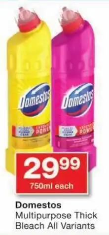 Checkers Domestos Multipurpose Thick Bleach All Variants offer