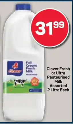 Pick n Pay Clover Fresh or Ultra Pasteurised Milk Assorted 2 Litre Each offer