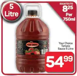 Pick n Pay Hypermarket Your Choice Tomato Sauce 5 Litre offer