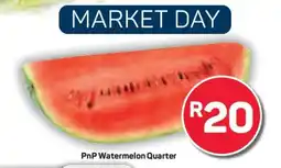 Pick n Pay PnP Watermelon Quarter offer
