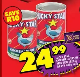 Lucky star chicken livers in peri-peri sauce/ gravy