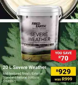 Builders Warehouse Fired Earth Severe Weather offer