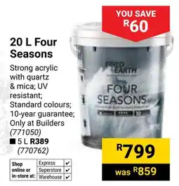 Builders Warehouse Fired Earth Four Seasons offer